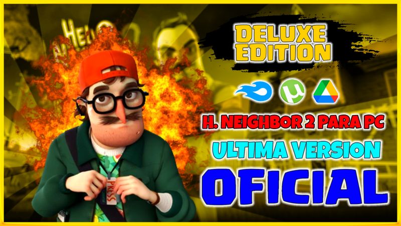 Hello neighbor 2 pc ultima version