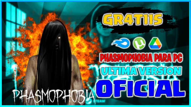 Phasmophobia pc ultima version